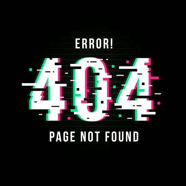หน้าจอสีดำแสดงตัวอักษร Error 404 Page Not Found สไตล์กลิตช์ สะท้อนถึงปัญหาเว็บไซต์ล่มและระบบพังเสียหายเมื่อปล่อยทิ้งไว้โดยไม่มีคนดูแล